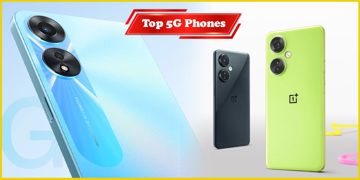 Top 5G Phones