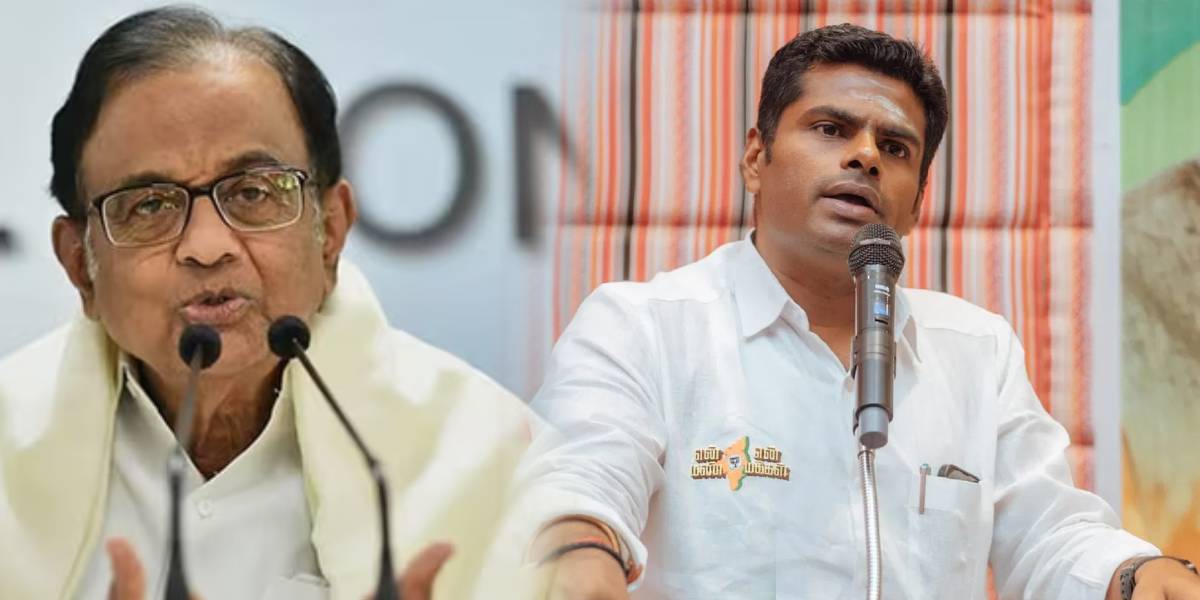 P Chidambaram, Former Congress Minister - Annamalai, BJP Tamilnadu president