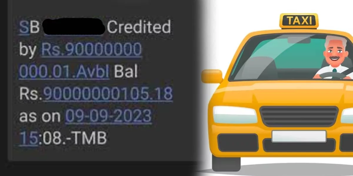 9000 crore deposited to cab driver