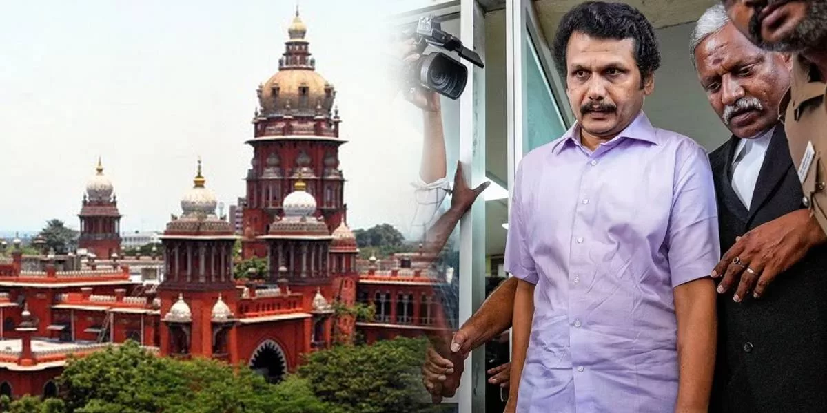 Chennai high court - Minister Senthil Balaji