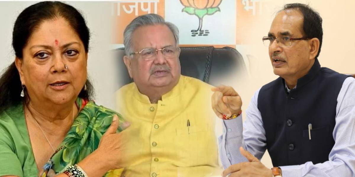 Vasundhara Raje - Raman Singh - Shivraj Singh Chouhan