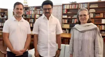 சோனியா – ராகுல் காந்தி சந்திப்பு..,”குடும்பத்தாருடன் இருப்பது போன்ற உணர்வு” – மு.க.ஸ்டாலின் நெகிழ்ச்சி.!