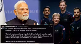 “140 கோடி மக்களின் வாழ்த்துகளையும், நம்பிக்கையையும் சுமந்து செல்கிறார் சுக்லா”- பிரதமர் மோடி வாழ்த்து.!