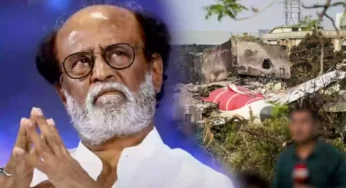 அகமதாபாத் விமான விபத்து : “ரொம்ப வருத்தமா இருக்கு”….ரஜினிகாந்த் வேதனை!