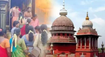 சிதம்பரம் கோயில் தரிசன விவகாரம் – அறநிலையத்துறைக்கு உயர்நீதிமன்றம் உத்தரவு.!