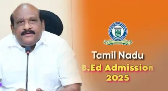 பி.எட். மாணவர் சேர்க்கை: விண்ணப்ப அவகாசம் ஜூலை 21 வரை நீட்டிப்பு!